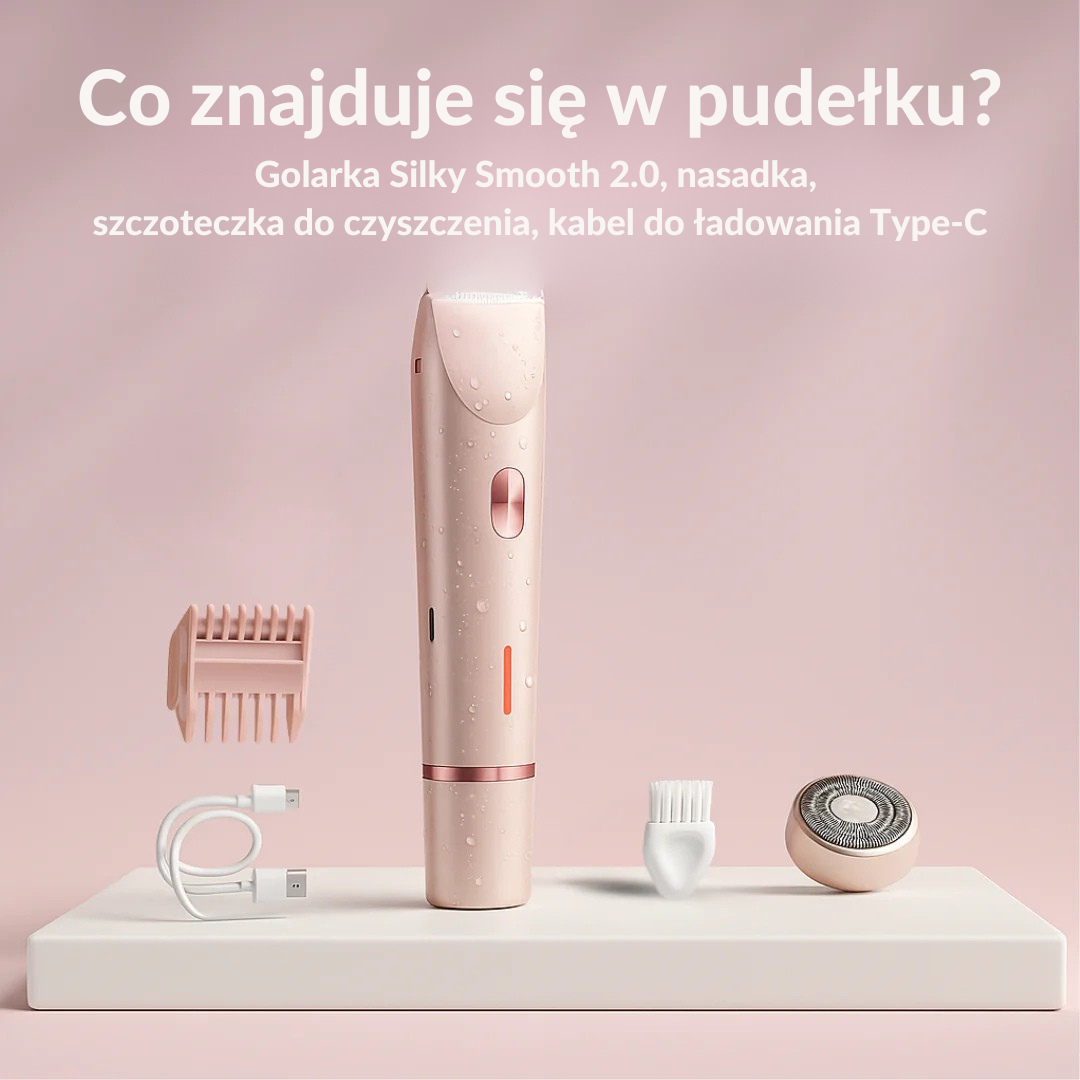 Silky Smooth 2.0 – Gładka depilacja bez podrażnień